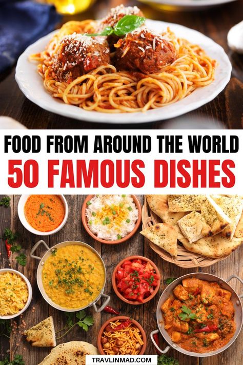 Traditional Food Around The World: 50 Famous Dishes You Have To Try - Discover the best foods from around the world like poutine, ceviche, ratatouille, bobotie, and more! | best world food | world cuisine | cuisine from around the world | European dishes | food from Canada | food from Europe | food from Africa | food from Asia | dishes from around the world | African food | food from Central America | Mexican food | dishes to try | what to eat | food travel | #food Food From Around The World, Food Around The World, Mexican Food Dishes, Foods From Around The World, Famous Dishes, Europe Food, European Dishes, Around The World Food, Fast Foods