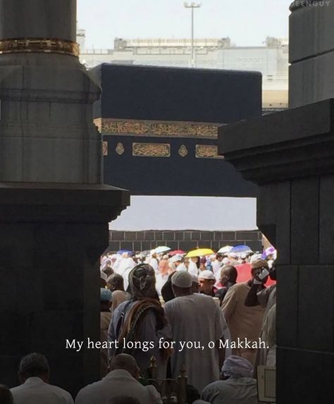 Caption For Mecca, Makkah Caption, Umrah Caption For Instagram, Fav Place Captions, Madinah Quotes, Umrah Pics, Makkah Quotes, Madina Quotes, Smile Quotes Beautiful