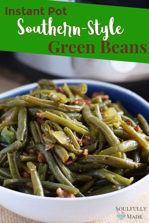 Green Beans And Bacon, Beans And Bacon, Southern Style Green Beans, Cooking Green Beans, Friends Food, Southern Food, Green Bean Recipes, Mouthwatering Recipes, Instant Pot Dinner Recipes