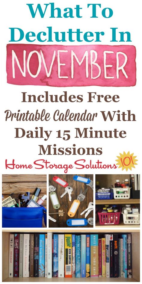 Free printable November #decluttering calendar with daily 15 minute missions, listing exactly what you should declutter this month. Follow the entire #Declutter365 plan provided by Home Storage Solutions 101 to declutter your whole house in a year. #ClutterControl Decluttering Calendar, January Declutter Calendar, January Declutter Challenge 2024, Declutter 365 Calendar, Crafts By Month, Clutter Control, Decluttering Memes, Home Storage Solutions, Deep Cleaning Tips