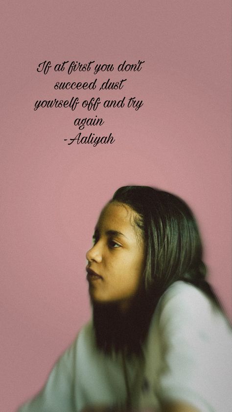 Aaliyah Wallpaper, Aaliyah Try Again, Try Again Aaliyah, Aaliyah Quotes, College Graduation Cap Decoration, Aaliyah Style, Yearbook Quotes, Cap Decoration, Year Book