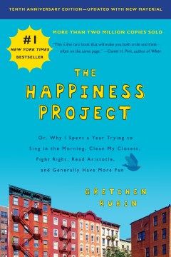 Gretchen Rubin The Happiness Project, Gretchen Rubin, Anne Lamott, Happiness Challenge, Happiness Project, Rare Books, Reading Lists, Great Books, Way Of Life