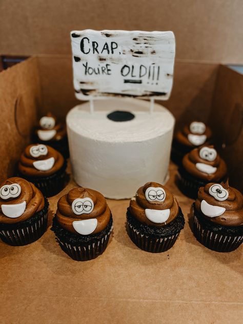 Crap you’re old cake and cupcakes. Cake for man, dad, older person. Toilet paper cake and poop emoji cupcakes Old Man Cupcakes, Your Old Cake, Poop Emoji Cupcakes, Poop Cake, Toilet Paper Cake, Paper Cakes, Emoji Cupcakes, Old Cake, Cupcakes For Men