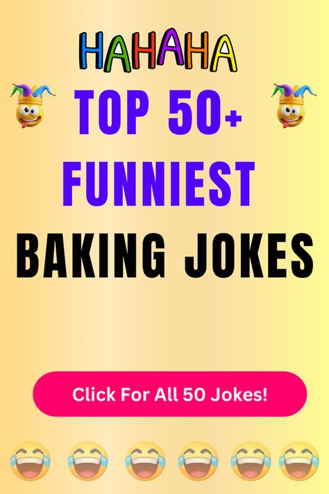 Check Out The Top 50+ Funny Baking Jokes And Puns. Click For All 50+ Hilarious Baking Jokes! Clever Jokes Puns Humor, Cookies Jokes, Corny Food Jokes, Bakery Puns Funny, Baking Puns, Baking Memes Hilarious, Jokes And Puns, Funny Baking, Baking Humor