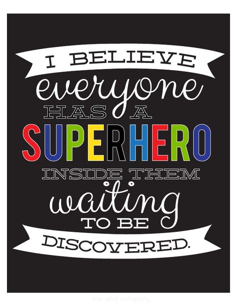 Today I will be my own Superhero… {free printables} Hero Classroom Theme, Superhero Class, Superhero School, Superhero Quotes, Superhero Classroom Theme, Superhero Classroom, Super Hero Theme, Summer Reading Program, Beginning Of School