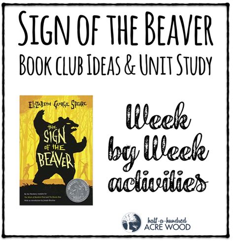 Sign of the Beaver Book Club Ideas & Unit Study : Half a Hundred Acre Wood Sign Of The Beaver, Book Club Ideas, Literature Unit Studies, Tapestry Of Grace, Hundred Acre Woods, 5th Grade Reading, Cartoon Strip, Character Analysis, The Book Club