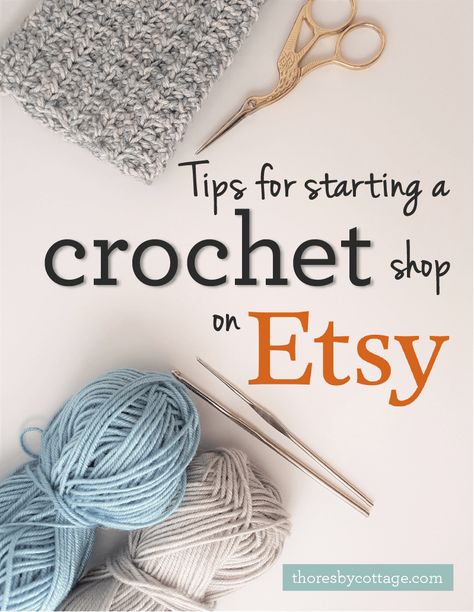 tips for starting an Etsy crochet shop Etsy Strategy, Knitting Slippers, Crocheted Shawls, Super Tips, Crafting Business, Crochet Store, Crochet 101, Etsy Tips, Crochet Shop