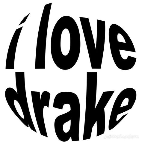 I Love Drake, Fun Games, Group Chat, Drake, I Love, Building