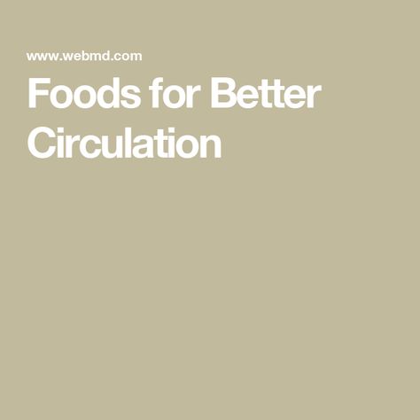 Foods for Better Circulation Foods To Eat, Types Of Food, Healthy Lifestyle, To Look, Good Food, Herbs, Medical, Lifestyle