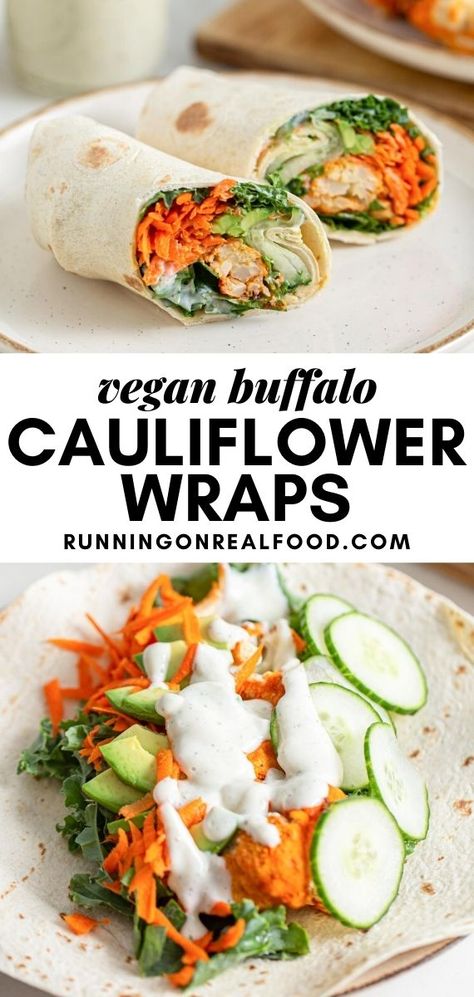 Wraps Vegan, Baked Buffalo Cauliflower, Vegan Buffalo Cauliflower, Smoothies Vegan, Ranch Sauce, Plant Based Recipes Dinner, Vegan Wraps, Cauliflower Wings, Plant Based Diet Recipes