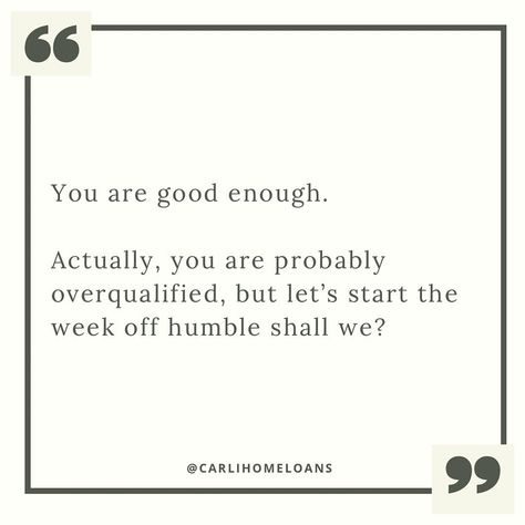 You are definitely over qualified. And if you don’t feel like you are, comment “imposter syndrome” below and I will send you a copy of the book “Unqualified Success”. Nmls 2036360 #overqualified #success #motivationalquote #mondaymotivation #motivationalmonday #quote #youareenough #kenough #impostersyndrome Imposter Syndrome Quotes Motivation, Imposter Syndrome Quotes, Syndrome Quotes, Definition Of Success, Imposter Syndrome, You Are Enough, Professional Development, Monday Motivation, Feel Like