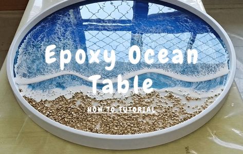 How to make epoxy ocean table from scratch – Home and Garden Diy Epoxy Resin Table Top, Ocean Mural, Ocean Table, Sea Shells Diy, Amazing Resin, Resin Table Top, Diy Table Top, Flower Tray, Epoxy Table Top