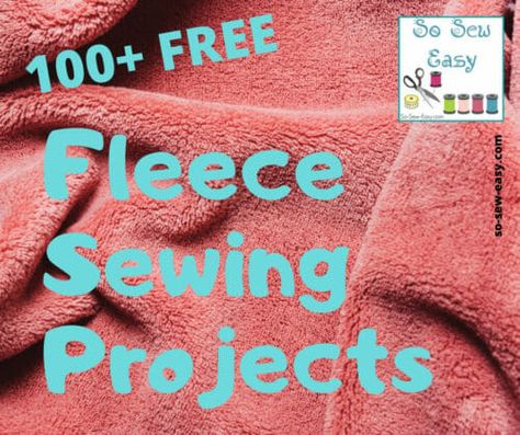 100+ Free Fleece Sewing Projects: Winter’s Coming! Fleece Wrap Pattern, Crafts To Make With Fleece, Christmas Fleece Projects, Fleece Clothing Diy, Scrap Fleece Ideas, Fleece Sewing Ideas, Diy Fleece Projects, Fleece Patterns Free, Sewing Projects With Fleece