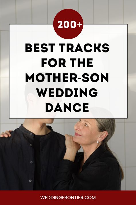 Mother And Son Songs Wedding, Best Mother Son Wedding Dance Songs, Songs For My Son, Mother Son Wedding Songs, Mother Son Songs, Mother Son Wedding Dance, Father Daughter Dance Songs, Songs For Sons, First Dance Wedding Songs