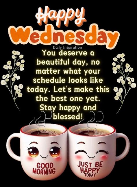 Wednesday Coffee Quotes, Wednesday Quotes Good Morning, Wednesday Morning Coffee, Hello May Quotes, Text Pic, Day And Night Quotes, Morning Coffee Funny, Wednesday Coffee, Wednesday Morning Quotes