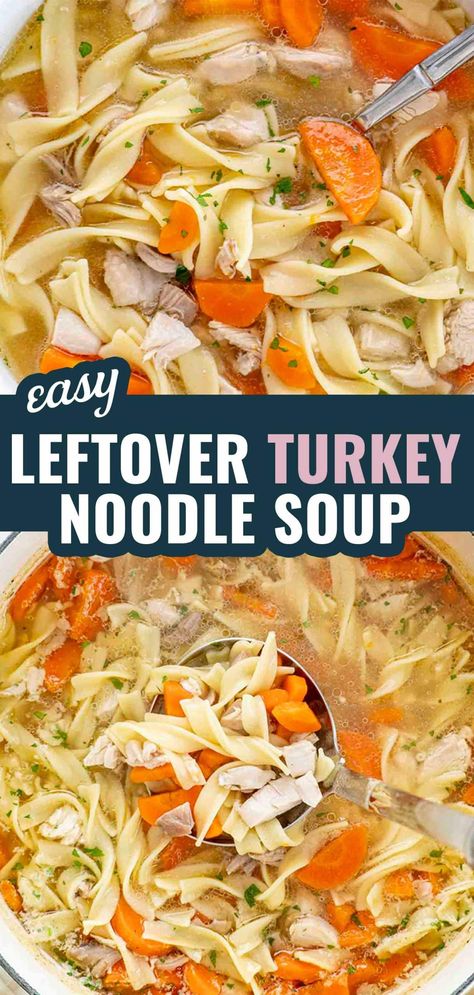 Comforting Leftover Turkey Noodle Soup made completely from scratch! This soup is perfect use of that leftover holiday turkey! #leftoverturkey #turkey #noodles #soup Slow Cooker Turkey Noodle Soup, Best Leftover Turkey Soup Recipe, Turkey Leftovers Soup, Easy Turkey Noodle Soup, Turkey Noodle Soup Crockpot, Turkey Soup Leftover, Leftover Turkey Soup Recipes, Leftover Turkey Noodle Soup, Turkey Noodles