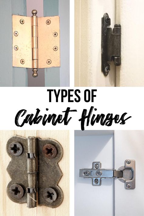 Choosing the right types of cabinet hinges can seem like a challenging task. There are so many different options available at the home improvement store! The type of hinge you use for your cabinet door can have a big impact on the feel and function of your home. I've done all of the research for you and put together this handy guide on what type of hinge works best in different situations. Cabinet Hardware For Doors, Non Mortise Hinge Cabinets, Rustic Hinges For Cabinets, Inset Cabinet Door Hinges, Old Door Hinges, Types Of Hinges Cabinets, Brass Hinges Cabinet, Kitchen Cabinet Hinges On Outside, Diy Hinged Door