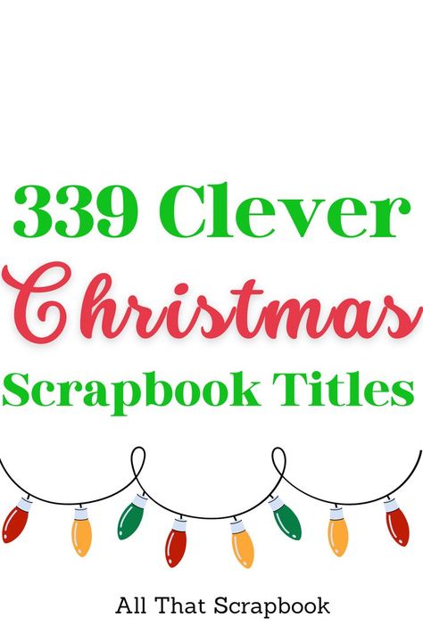 Christmas Scrapbook titles Christmas Titles For Scrapbooking, Christmas Scrapbook Page Titles, Christmas Titles Ideas, Christmas Scrapbook Titles, Titles For Scrapbook Pages, Scrapbooking Titles Ideas, 2 Page Christmas Scrapbooking Layouts, Scrapbook Christmas Layouts, Scrapbooking Christmas Layouts