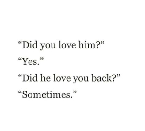 Unloving Someone Quotes, No Answer Is An Answer Quotes, If He Really Loves You Quotes, He Never Loved You, Butterfly Garden Wallpaper, He Likes Her, Quotes For Your Crush, Hopeless Crush Quotes, Love Quotes For Crush