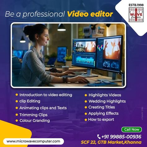 Video Editing Course in Khanna Videography Editing, Editing Poster, Video Editing Course, Editing Jobs, Wedding Highlights, Video Studio, Design Posters, Editing Service, Studio Space