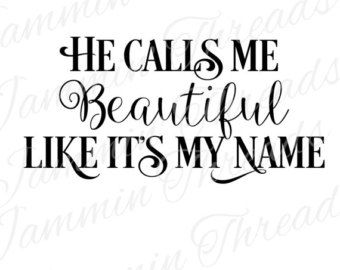 He sure does!! ☺️😊💋👦🏻💋❤️😘 Names To Call Your Boyfriend, Beautiful Sayings, Love Messages For Her, Motivational Quotes Wallpaper, Messages For Her, Why I Love You, Say My Name, Love Me Quotes, He Loves Me