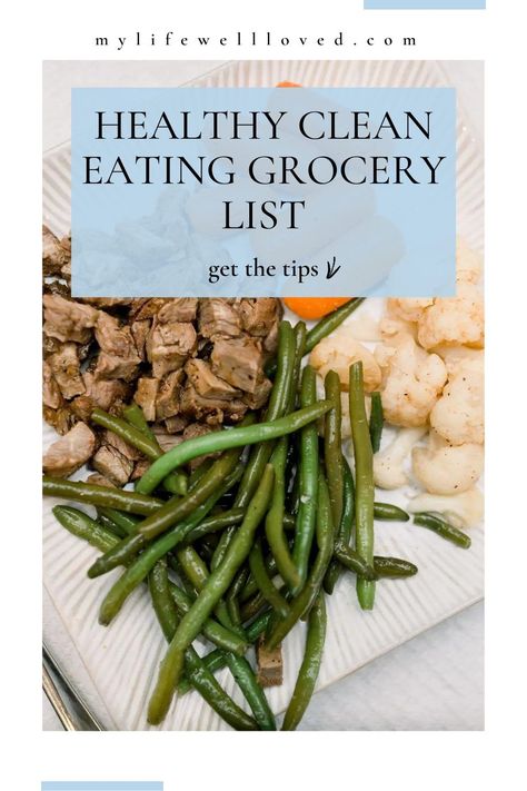 Visit here to check out Nutrition Tips: Clean Eating Grocery List Essentials on My Life Well Loved! If you are looking for clean eating grocery tips, then this is the blog post for you! Get inspired to try these foods with good protein. You will love this healthy plan for lunch ideas this blog post has to offer as well. Be sure to try out this clean grocery checklist. There is nothing better than eating food that fuels your body for good. Clean Eating Rules, Clean Eating Shopping List, Good Protein, Grocery Checklist, Healthy Breakfast For Kids, Clean Eating Grocery List, Good Carbs, Healthy Plan, Clean Eating For Beginners