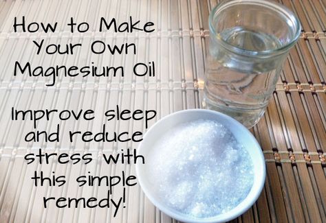 How To Make Your Own Magnesium Oil Magnesium Oil Benefits, Wellness Mama, Magnesium Oil, Healthy Advice, Alternative Health, Improve Sleep, Natural Home Remedies, Back To Nature, Health Info