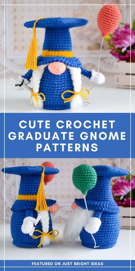 These Adorable Crochet Gnomes Make Wonderful Graduation Gifts Crochet Ideas For Graduation, Crochet Gnomes Pattern Free, Crochet Toys Free, Gnome Patterns, Crochet Amigurumi Free, Holiday Crochet, Crochet Toys Patterns, Crochet Gifts, Crochet Patterns Amigurumi