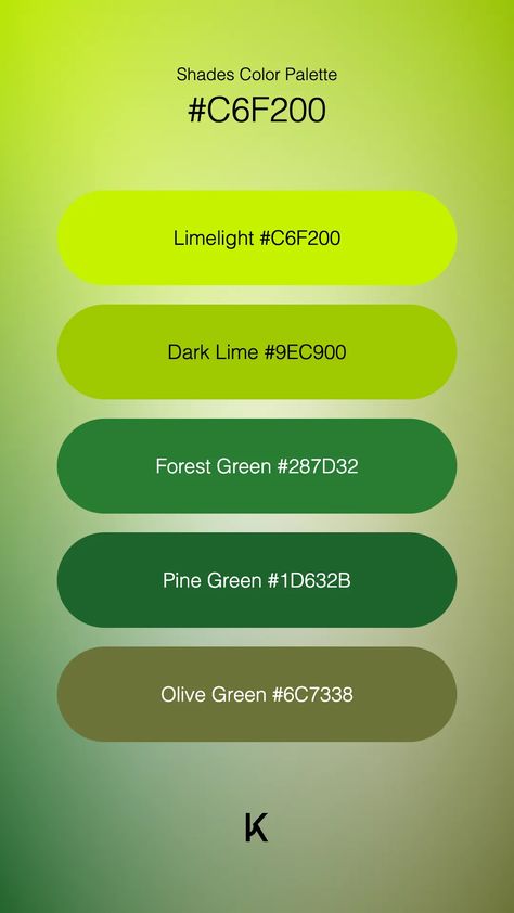 Shades Color Palette Limelight #C6F200 · Dark Lime #9EC900 · Forest Green #287D32 · Pine Green #1D632B · Olive Green #6C7338 Lime Green Color Combinations, Lime Green Palette, Green Color Combinations, Hex Color Palette, Green Palette, Pine Green, Hex Colors, Colour Palettes, Honeydew