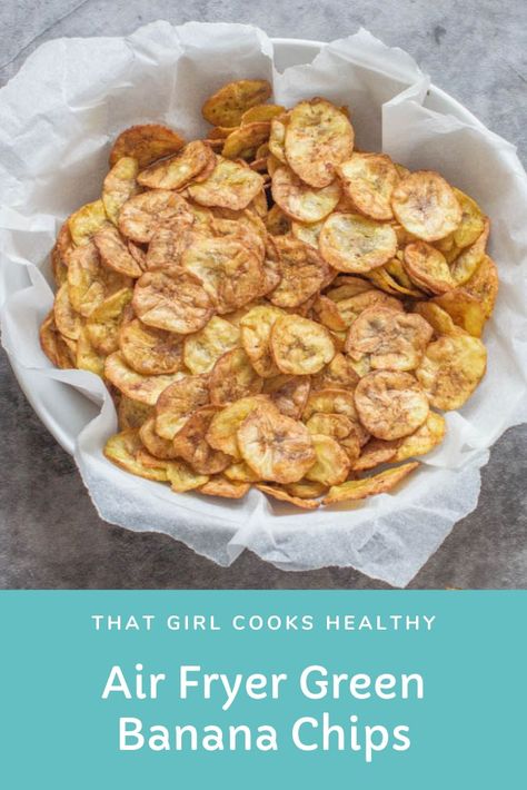 Air Fryer Green Banana Chips in a baking parchment lined bowl. Air Fryer Chips, How To Cook Greens, Banana Flour, Plant Based Snacks, Deep Fried Food, Snack Bites, Air Fry Recipes, Green Banana, Air Fryer Healthy