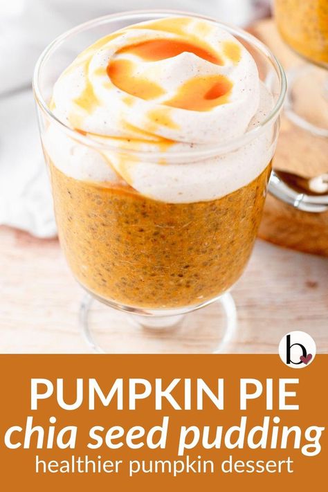 Pumpkin pie chia pudding is a healthier pumpkin dessert for fall! Creamy chia pudding made with pumpkin spices, and topped with whipped cream and caramel. Keto Pumpkin Chia Pudding, Pumpkin Spice Chia Pudding, Pumpkin Pie Parfait, Chia Seed Pudding Healthy, Pumpkin Pie Chia Pudding, Pumpkin Pie Pudding, Pumpkin Chia Pudding, Fall Desserts Pumpkin, Dessert For Fall