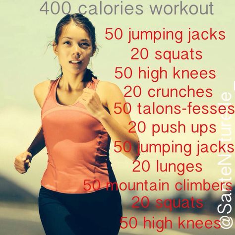 Workout ~ Burn 400 cals