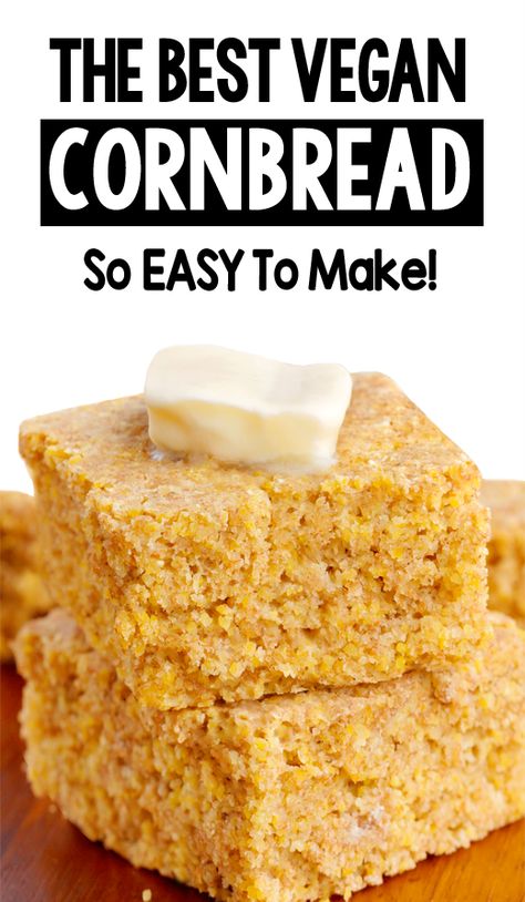 How To Make The Best Vegan Cornbread Recipe Wfpb Bread, Vegan Dough, Recipe With Applesauce, Vegan Cornbread Recipe, Healthier Bread, Vegan Cornbread, Vegan Bread Recipe, Lenten Recipes, Clean Eating Vegan