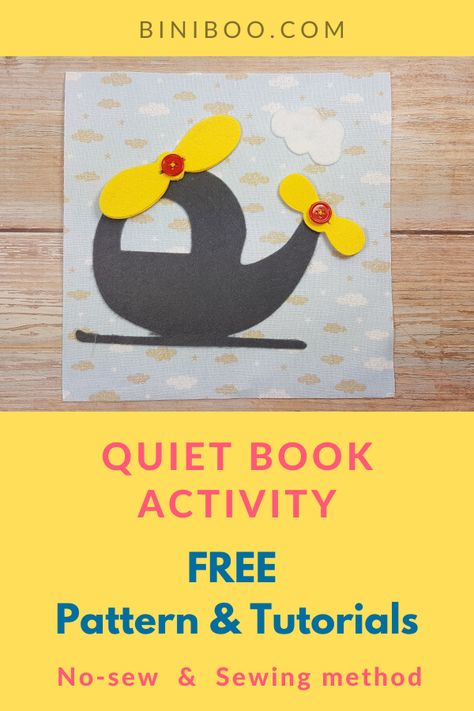 Diy Quiet Books Free Printable, Quiet Book Templates Free Printable, Diy Helicopter, Quiet Book Diy, Quiet Book Tutorial, Quiet House, Quiet Book Pattern, Quiet Book Pages, Adventure Crafts