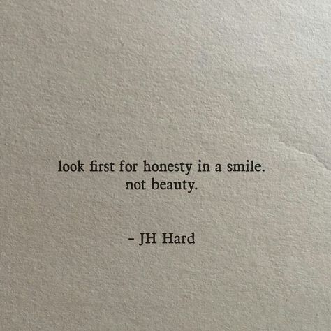 Fulfillment Quotes, Hard Quotes, The Smile, Poem Quotes, Some Words, Reality Quotes, Poetry Quotes, True Words, Quote Aesthetic