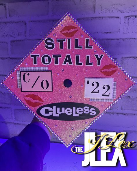 Graduation Cap Designs Clueless, Still Totally Clueless Grad Cap, Clueless Grad Cap, Clueless Graduation Cap, Graduation Things, Grad Cap Ideas, Grad Hats, Creative Graduation Caps, Senior Year Fun