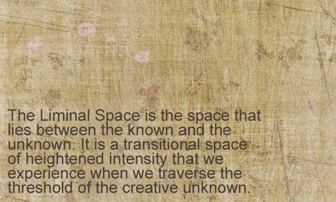 Liminal Art, Space Quotes, Holding Space, Cogito Ergo Sum, Liminal Space, Creativity Quotes, Latin Words, Borderlands, Short Story