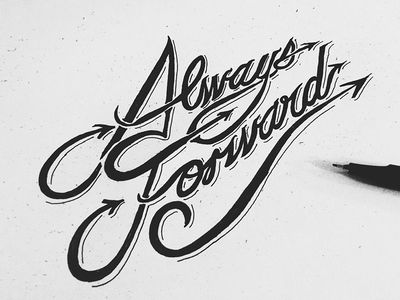 I don't get tattoos...but that'd be freakin awesome if I did... Always Forward Never Back Tattoo, Always Forward Tattoo, Deer Bedroom, Hand Lettering Typography, Always Forward, Ink Therapy, Quote Mark, Typography Designs, Pretty Letters