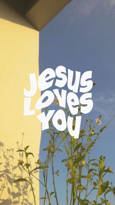 Jesus Loves You, Jesus Loves, Jesus, Yellow, Flowers, Blue, White