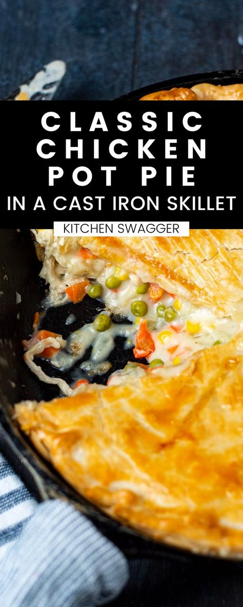 There's nothing quite like a classic chicken pot pie, and this recipe is made even better by cooking it in a cast iron skillet. Filled with shredded chicken, peas, carrots, corn, and creamy gravy and wrapped in a flakey golden pie crust, this dish is perfect for fall comfort food. Easy Chicken Pot Pie Recipe, Best Chicken Pot Pie, Homemade Chicken Pot Pie, Chicken Pot Pie Recipe, Pot Pie Recipe, Easy Chicken Pot Pie, Vegetables Recipes, Oven Roasted Chicken, Chicken Pie