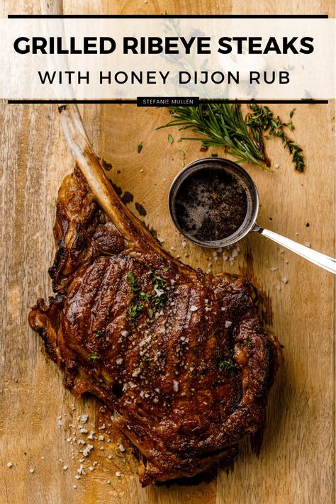 Grilled Ribeye Steak with Dijon Honey Rub - JJ & Stefanie Ribeye Steak Marinade, Steak Marinade For Grilling, Steak Rub Recipe, Grilled Ribeye Steak, Ribeye Roast, Grilled Ribeye, Steak Rubs, No Cook Appetizers, Smoked Meats