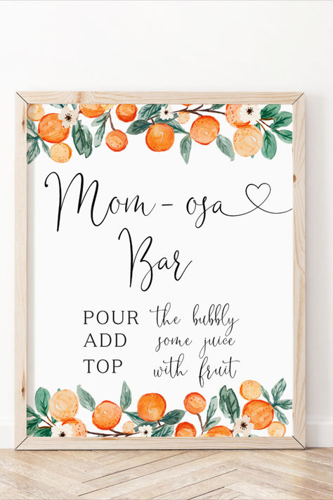 A Little Cutie is on the Way Signs, Momosa Sign, Orange Baby Shower, Pour the bubbly, Orange Decor Momosa Mimosa Bar Sign, Cutie Orange Baby Shower Theme Invitation, Mom-osa Bar Sign Printable Free, Citrus Decor, Mom Osa Bar Sign, Cutie Is On The Way, Mom-osa Bar Sign, Mom-osa Bar, Peach Baby Shower