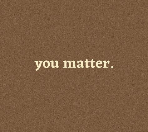 Minimal Quotes, Comfort Words, Meant To Be Quotes, Autumn Quotes, Caption Quotes, Note To Self Quotes, You Matter, Brown Aesthetic, Self Quotes