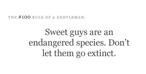 Sweet Quotes About Guys by @quotesgram Guy Quotes, Gentleman Rules, Funny Statements, Qoutes About Love, Win My Heart, Sweet Guys, Sweet Quotes, A Gentleman, Men Quotes