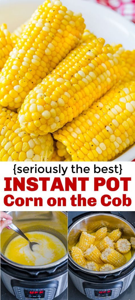 Instant Pot Veggies, Instant Pot Corn, Corn On The Cob Recipe, How To Cook Corn, Best Instant Pot Recipe, Healthy Instant Pot Recipes, Instant Pot Recipes Chicken, Instant Recipes, Easy Instant Pot Recipes