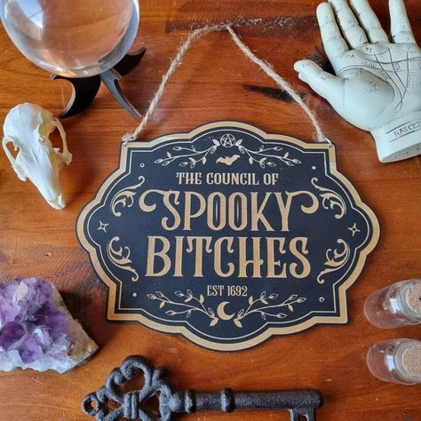 The Council of Spooky Bitches Sign - Dusty Rose Essentials Wooden Products, Candle Safety, Halloween Items, Candle Spells, Halloween Signs, Victoria Australia, Hallows Eve, Spooky Halloween, Cricut Crafts