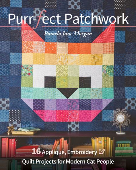 Jane Morgan, Cat Quilt Block, Appliqué Embroidery, Denim Quilts, Cat Quilts, Cat Quilt Patterns, Embroidery Quilt, Quilt Book, Doll Quilts