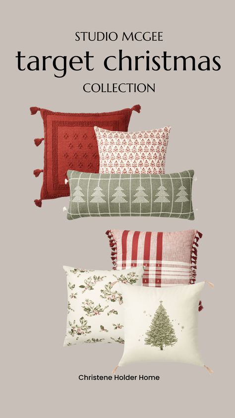 The new Studio McGee Target Christmas 2022 collection is available now! I'm sharing all of my favorite pieces from this season's collection. | Christene Holder Home Target Christmas 2023, Studio Mcgee Christmas, Target Pillows, Mcgee Target, Mcgee And Co, Studio Mcgee Target, Target Christmas, Pillow Combos, Unique Christmas Decorations