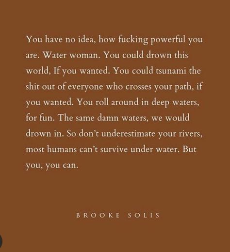 Brooke Solis Quotes, Brooke Solis, Brooke Davis Quotes Inspiration, Brooke Davis Quotes Sassy, Wise Girl And Seaweed Brain, Ocean And Moon Quotes, Brooke Solis Poetry, Melanin Quotes, Loyalty Quotes