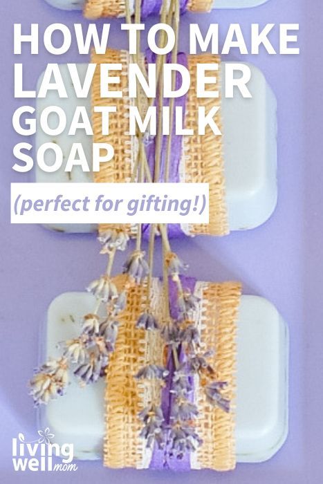 Lavender Goat Milk Soap, Lavender Melt And Pour Soap Recipes, Goat Milk Soap Recipe Melt And Pour, Lavender Soap Recipe Melt And Pour, How To Make Goat Milk Soap For Beginners, Easy Goat Milk Soap Recipe, Lavender Soap Recipe, Make Goat Milk Soap, Lye Soap Recipe